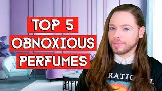 Top 5 Most Obnoxious Perfumes! Top Fragrances That Just Do Not Smell Attractive For Many Reasons!