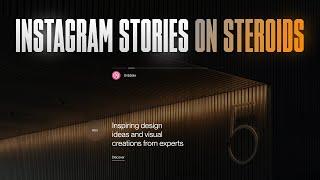 I Supercharged Instagram Stories With JavaScript & GSAP