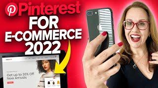 How To Use Pinterest For Ecommerce in 2022 (SELL MORE!)