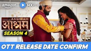 Aashram Season 4 Release date | Aashram Season 4 Trailer Release date | Ashram 4 Release date Update