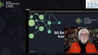 Tutorial -  Bringing Enterprise Workloads from the Cloud to the Edge with 5G, Sponsored by IBM