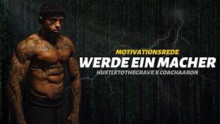 Entfalte dein Potenzial  | Coach Aaron Motivationsrede | Hustle To The Grave