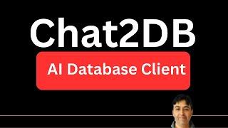 Chat2DB AI Tool - Introduction and Installation