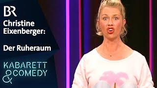 Christine Eixenberger: Der Ruheraum | Live auf der Bühne | BR Kabarett & Comedy