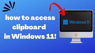 How to access clipboard  in windows 11 (EASY 2024)