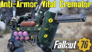 Fallout 76: Anti-Armor Vital Cremator - Weapon Spotlights