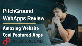 Pitchground Review - Amazing Website with Cool Featured Apps