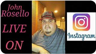 John Rosello Live on Instagram