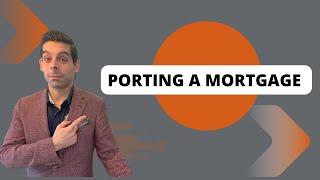 Porting a Mortgage