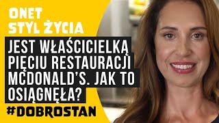 Jest właścicielką pięciu restauracji McDonald’s. Jak to osiągnęła? | ONET STYL ŻYCIA #Dobrostan