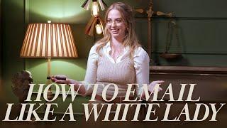 How To Email Like a White Lady | Smartypants Presentation