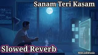 Sanam Teri Kasam Lofi  #lofi #love #music