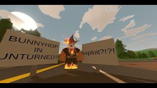 UNTURNED NEW EXPLOIT/GLITCH *2024* - BUNNYHOP BY FURIDASHI