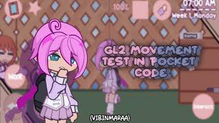 GL2 movement test in pocket code! || YSFG || Yansim 2d ||