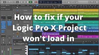 Logic Pro X HELP: What to do when your Logic Project won't open!