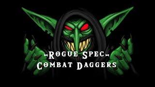 Classic WoW Rogue Specialization - Combat Daggers