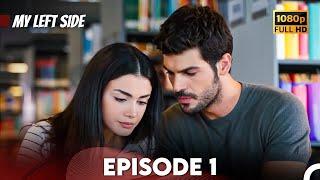 My Left Side Episode 1 (FULL HD)