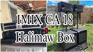 Halimaw bOx D15 na LIVE PRO 1K watts ung speaker Na NAKA IMIX CA18 ung ampli..ANG LUPET mga kabisyo.