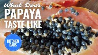 What Does a Papaya Fruit Taste Like | How to Eat a Papaya