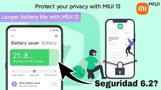 XIAOMI POR FIN MEJORA LA BATERIA Y PRIVACIDAD DE MIUI 13