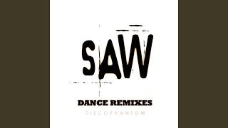 Saw (Hello Zepp Club Remix)