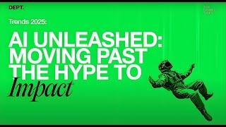 AI unleashed: Moving past the hype - 2025 trends