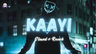 Kaayi (slowed +reverb) baby jean #slowedandreverb #kaayi song ll Alex747