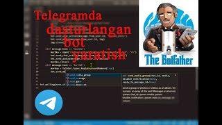 Telegramda dasturlangan bot yaratish. Python pyTelegramBotAPI kutubxonasi