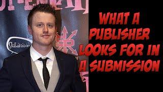 WHAT A PUBLISHER LOOKS FOR IN A SUBMISSION with guest JOSH WERNER