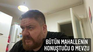 Bütün mahallenin konuştuğu o mevzu!