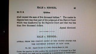 WIN , Hale v. Henkel, what they dont want you to know.