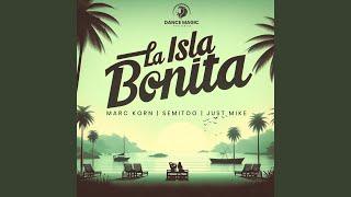 La Isla Bonita (Extended Mix)