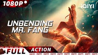 【ENG SUB】Unbending Mr. Fang | Martial Arts/Wuxia | New Chinese Movie | iQIYI Action Movie