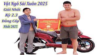 Vật Ngô Sài Quốc Oai Xuân 2025, Hay Nhất  Giải Nhất Kỳ 2. 3 .Vật Truyền Thống Ngô Sài 2025