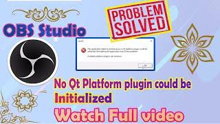 Problem Solved OBS Studio qt platform plugin could initialized  and how to install OBS studio