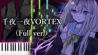 [LOOPERS OP 1] Sen'ya Ichiya VORTEX/sana (Full ver.) Piano Arrangement