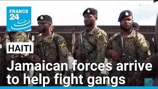 Jamaican soldiers and police arrive in Haiti to help fight gangs • FRANCE 24 English