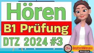 B1 Hören | Übung DTZ 2024 | Teil 1-4 Mit Lösungen