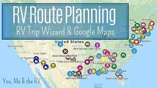 RV Trip Wizard - (BEST RV ROUTE PLANNER) - Full Time RV