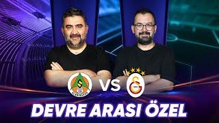 Alanyaspor - Galatasaray Devre Arası | Ümit Özat, Emre Zabunoğlu | Sky Spor