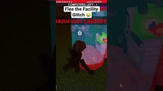 Flee the Facility Glitch #roblox