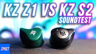 KZ Z1 vs KZ S2 Soundtest - Battle of LATEST KZ TWS!