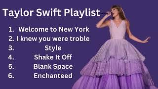 Taylor Swift Playlist 2024