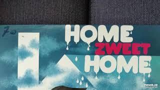 Home Zweet Home 1/4