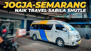 Travel Murah & Cepat, Jogja - Semarang (Sabila Shutle)