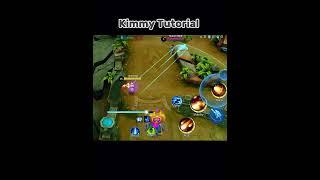 KIMMY TUTORIAL  #mobilelegends #mlbb #kimmy