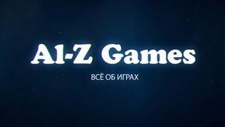 Al-Z Games Трейлер - Добро пожаловать на новый канал об играх на Playstation и PC (Превью)