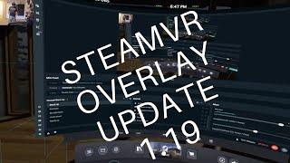 How to use SteamVR Overlay update 1.19, It is free and nice!