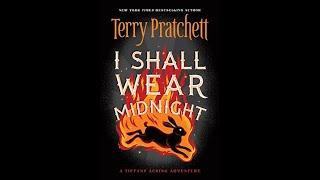 I Shall Wear Midnight: Discworld, Book 38 - Full Audiobook by Terry Prachett