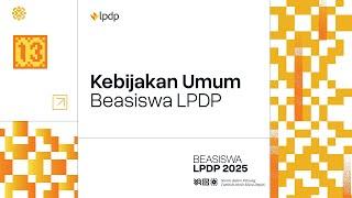 Webinar Beasiswa LPDP 2025 | Kebijakan Umum dan Prioritas